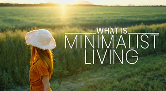 Minimalist Living: How Less Leads to More Freedom